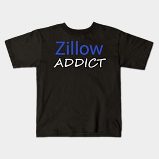 Zillow Addict Kids T-Shirt